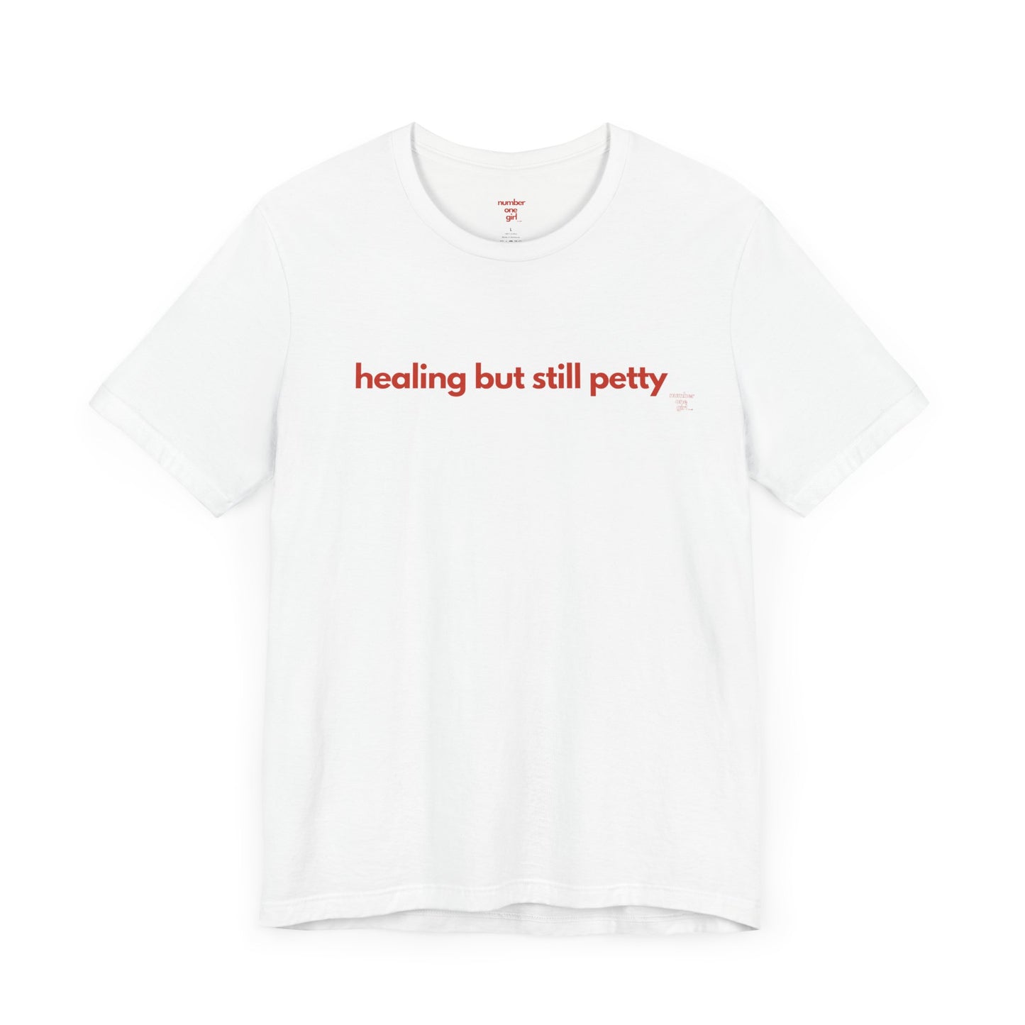 healing but still petty