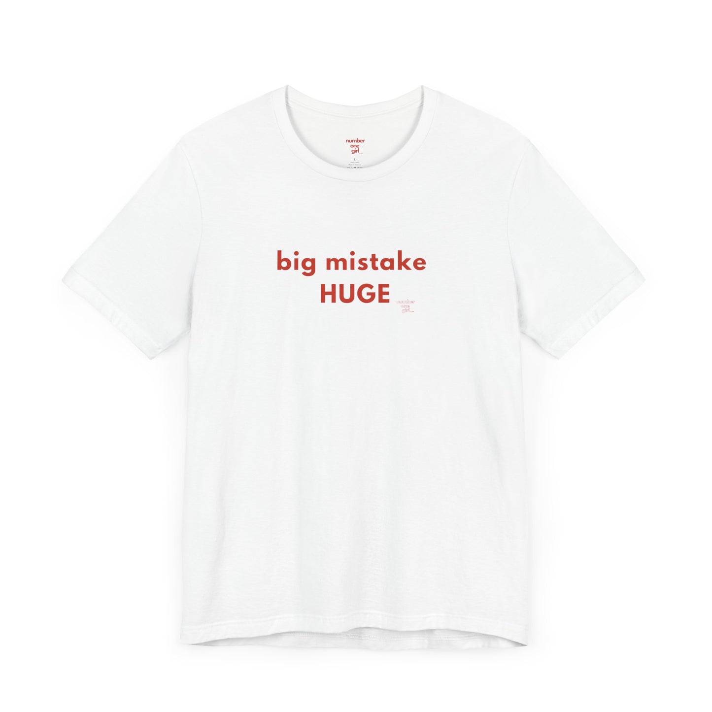 big mistake HUGE