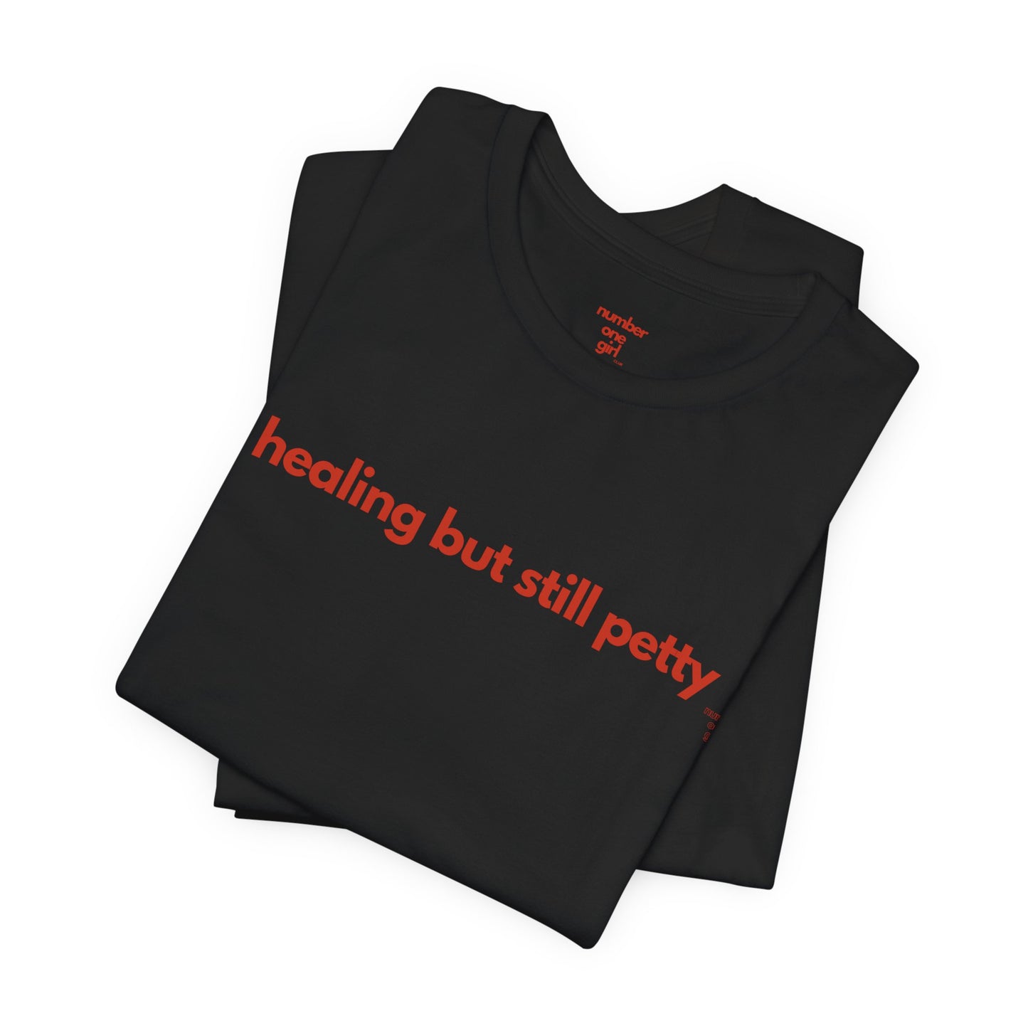 healing but still petty